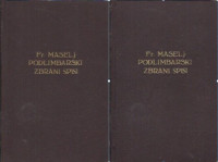 Fr. Maslja-Podlimbarskega zbranih spisov / 1. in 2. del