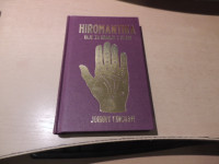 HIROMANTIKA: VAJE ZA BRANJE Z DLANI J. FINCHAM ZALOŽBA HKZ 2024