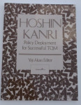 Hoshin Kanri: Policy Deployment for Successful TQM (management, knj...