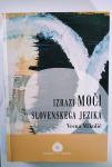 Izrazi moči slovenskega jezika (Vesna Mikolič)