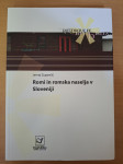 Jernej Zupančič, Romi in romska naselja v Sloveniji