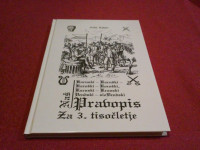 Jože Kalan: NAŠ PRAVOPIS ZA 3. TISOČLETJE