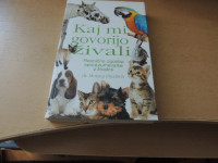 KAJ MI GOVORIJO ŽIVALI M. DIEDRICH ZALOŽBA ARA 2011