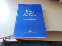 KAKO DELUJE AL-ANON DRUŽINSKE SKUPINE AL-ANON