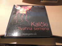 KALČKI, ŽIVAHNA SEMENA D. CORTESE ZALOŽBA KMEČKI GLAS 2009