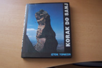 KORAK DO SANJ I. TOMAZIN ZALOŽBA OBZORJA 1989