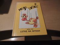 MOJE LUTKE 2 LUTKE NA NITKAH B. VARL ZALOŽBA ARISTEJ 1995