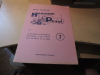 NARODNE PESMI 7 P. RANČIGAJ SAMOZALOŽBA LJUBLJANA 1937/38