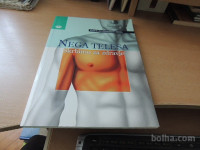 NEGA TELESA SKRBIMO ZA ZDRAVJE VODNIK PO ČLOVEŠKEM TELESU TZS 1998