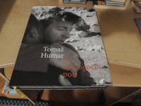 NI NEMOGOČIH POTI T. HUMAR ZALOŽBA SANJE 2010