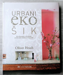 Oliver Heath URBANI EKOŠIK
