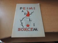 PESMI PADLIM BORCEM O. VRHUNEC ZDRUŽENJE BORCEV ZA VREDNOTE NOB 2015