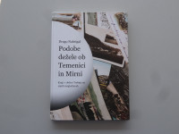 PODOBE DEŽELE OB TEMENICI IN MIRNI Drago Nahtigal