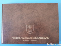 PODOBE VALVASORJEVE LJUBLJANE