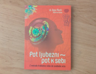 Pot ljubezni - pot k sebi / Z metodo fraktalne risbe do svobode srca