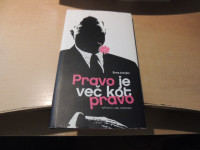 PRAVO JE VEČ KOT PRAVO Š. IVANJKO PRAVNA FAKULTETA MARIBOR 2007