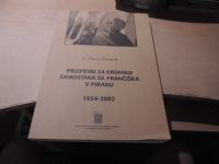 PRISPEVKI ZA KRONIKO SAMOSTANA SV. FRANČIŠKA V PIRANU 1954-2002