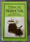 Simon Ašič priročnik za nabiranje rastlin