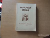 SLOVENSKA KNJIGA DO LETA 1939 SEZNAM PO STANJU V PRODAJI ORGANIZACIJA