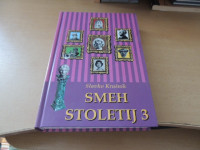 SMEH STOLETIJ 3 S. KRUŠNIK ZALOŽBA KARANTANIJA 2008