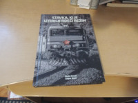 STAVKA, KI JE IZTIRILA RDEČI REŽIM S. KMETIČ ZALOŽBA NOVA OBZORJA 2016