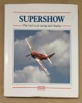 SUPERSHOW The best in air racing and display