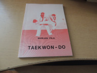 TAEKWON-DO M. PILIH SAMOZALOŽBA 1991