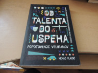 OD TALENTA DO USPEHA N. VLADIĆ SAMOZALOŽBA 2017