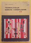 TEHNOLOGIJA BARUTA I EKSPLOZIVA - II, PETAR V. MAKSIMOVIC, 1968