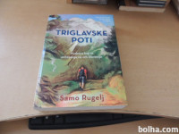 TRIGLAVSKE POTI S. RUGELJ ZALOŽBA UMCO 2019