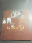 TRIO LORENZ 50 LET  LETO 2008 CENA  8,5 EUR