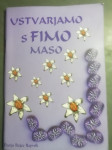 USTVARJAMO S FINO MASO DARJA REPNIK LETO 2008  CENA 5,5 EUR