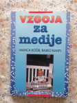 VZGOJA za medije - Manca Košir in Rajko Ranfl