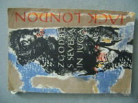 ZGODBA SEVERA IN JUGA - JACK LONDON