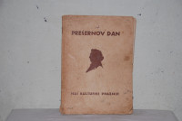 Prešernov dan,naš kulturni praznik-članki,izbor pesmi,napevi izd.1946.