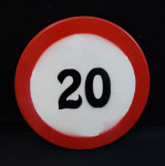 Lesen znak 20, premer 32 cm, debelina 1,50 cm