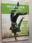 Moja fizika v srednji šoli