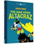 Disney Masters Mickey Mouse The Man from Altacraz - Miki Miška