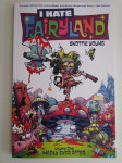 I Hate Fairyland Volume 1: Madly Ever After