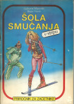 Šola smučanja v stripu / Ljubomir Filipovski
