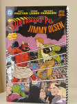 Superman's Pal Jimmy Olsen: Who Killed Jimmy Olsen? the Deluxe Edition