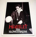 HAMLET NA SLOVENSKEM + HAMLET (strip) - William Shakespeare
