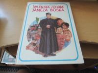 ŽIVLJENJSKA ZGODBA JANEZA BOSKA T. BOSCO / A. GATTIA KATEHETSKI CENTER