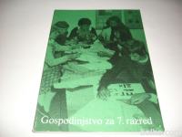 GOSPODINJSTVO ZA 7.RAZRED OSNOVNE ŠOLE 1977