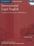 International legal English : a course for classroom or self-study use