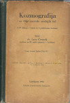 Kozmografija : za višje razrede srednjih šol / spisal Lavo Čermelj