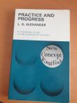 L.G. Alexander - Practice and progress (angleški učbenik)