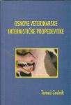 Osnove veterinarske internistične propedevtike / Tomaž Zadnik
