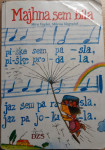 Majhna sem bila