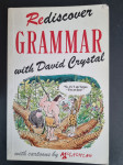 Rediscover Grammar - David Crystal